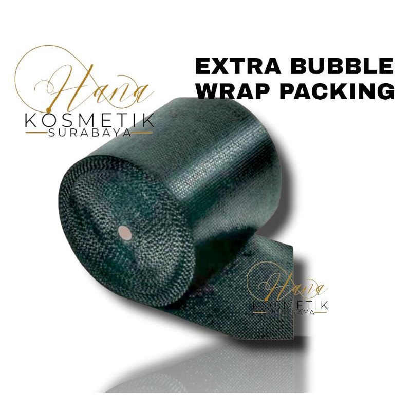 

EXTRA BUBBLE WRAP PACKING