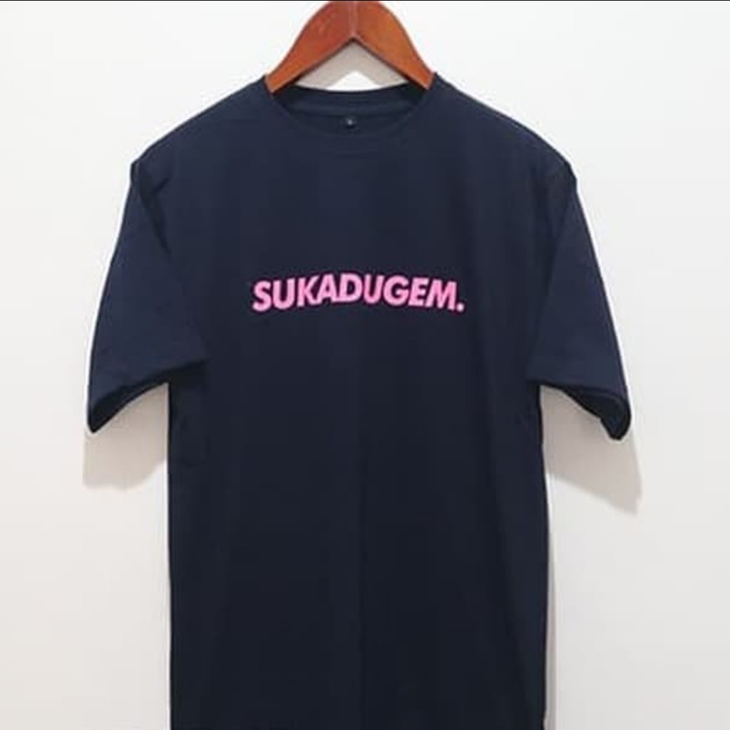 Baju Kaos Costum SUKA DUGEM  Tshirt Combed 30s Sablon Polyflex HITAM