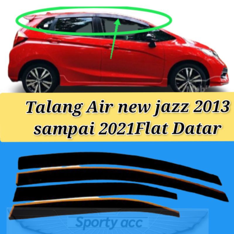 Talang air new jazz 2013-2020 flat Datar 4 pintu