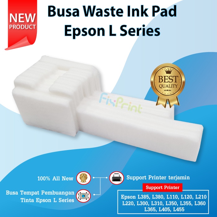 Busa Pembuangan Tinta Inkpad Printer Epson Ink Pad L110 L120 L121 L210 L220 L300 L310 L350 L355 L360 L365 L380 L385 L405 L485