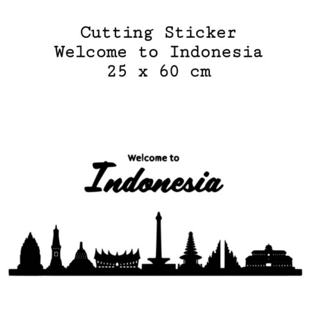 Cutting Sticker Kaca Mobil - Badan Mobil - Welcome to Indonesia - Stiker Murah - Hiasan Kaca
