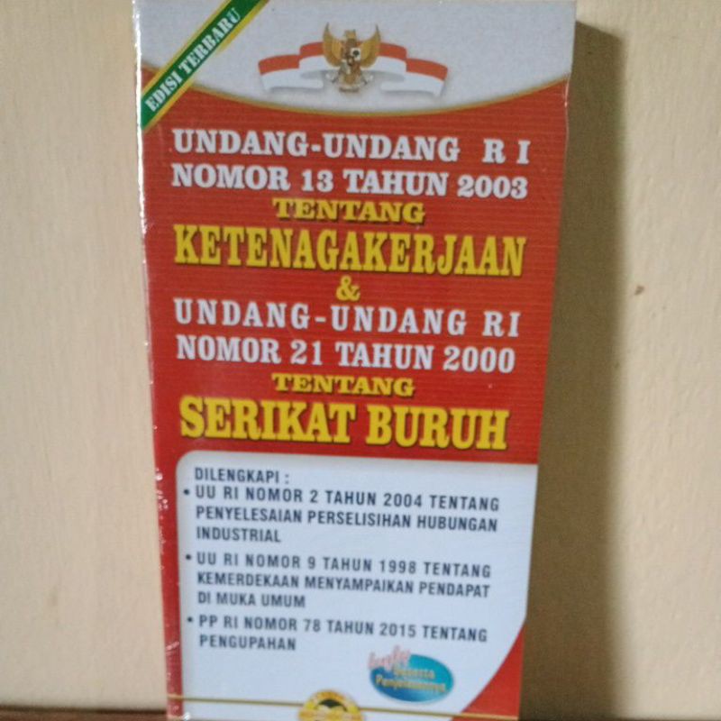 

Undang-Undang tentang Ketenaga kerjaan dan Serikat buruh