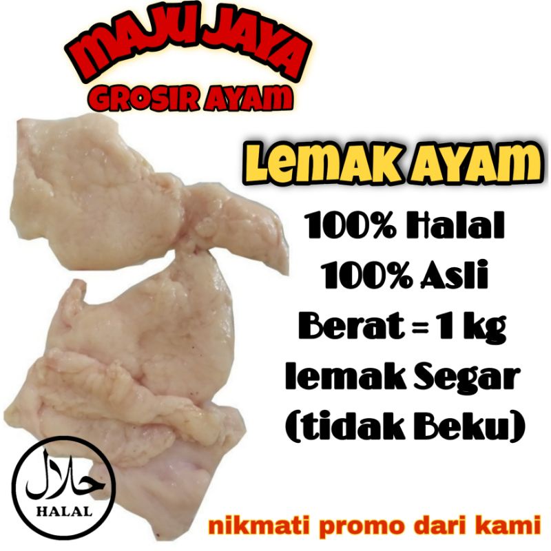 

LEMAK AYAM 1 KG / AYAM FRESH / AYAM MURAH / AYAM SEGAR / AYAM GROSIR / AYAM BERKUALITAS / AYAM BERSI
