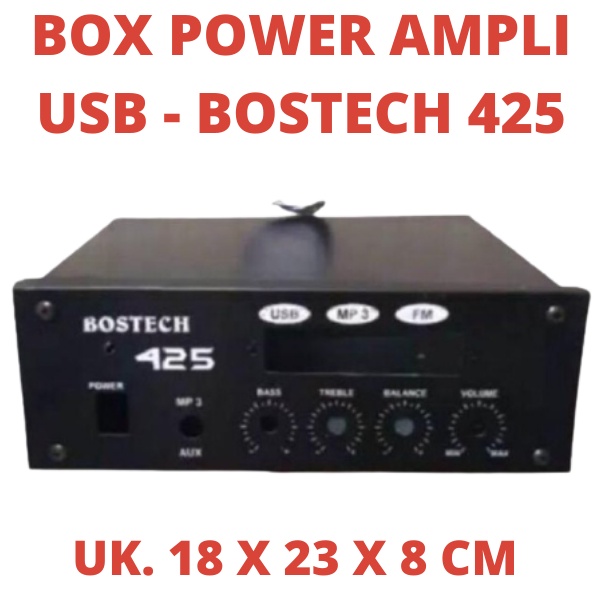 BOX POWER AMPLI BOSTECH 425 USB BOSTEC BOKS KOSONG BOK RAKIT BOXS AMPLIFIER KOSONGAN RAKITAN BOK