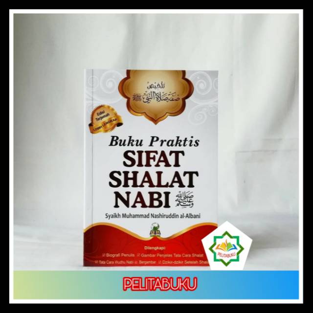 Buku Praktis Sifat Shalat Nabi