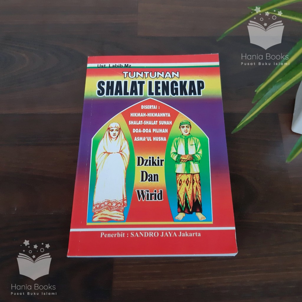 Tuntutan Shalat Sholat Lengkap