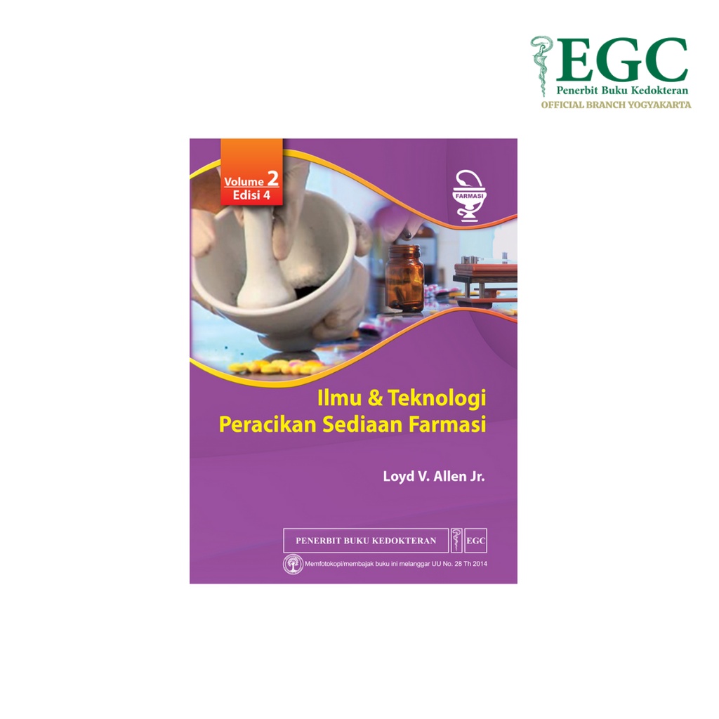 Ilmu & Teknologi Peracikan Sediaan Farmasi Vol. 2 Edisi 4