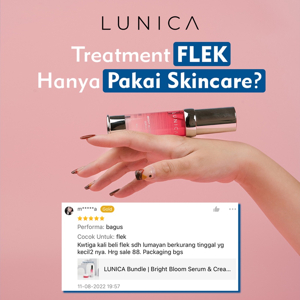 Paket Mencerahkan | LUNICA Bright Bloom Package | Treatment Flek, Melasma, Bekas Jerawat