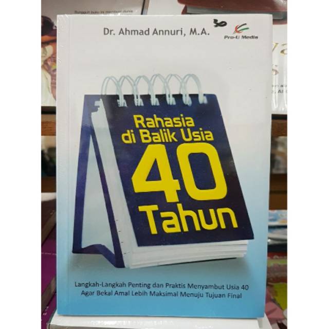 Rahasia Di Balik Usia 40 Tahun