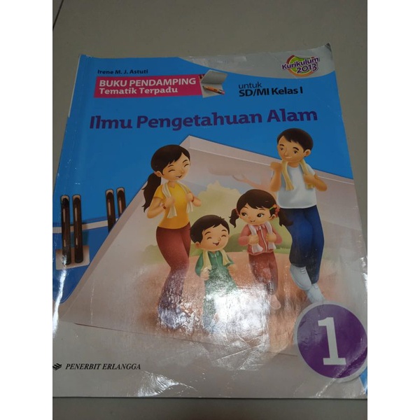 Buku bekas tematik terpadu Ilmu Pengetahuan Alam kelas 1 sd/mi//Buping Ilmu Pengetahuan Alam kelas 1