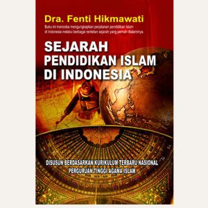 SEJARAH PENDIDIKAN ISLAM DI INDONESIA