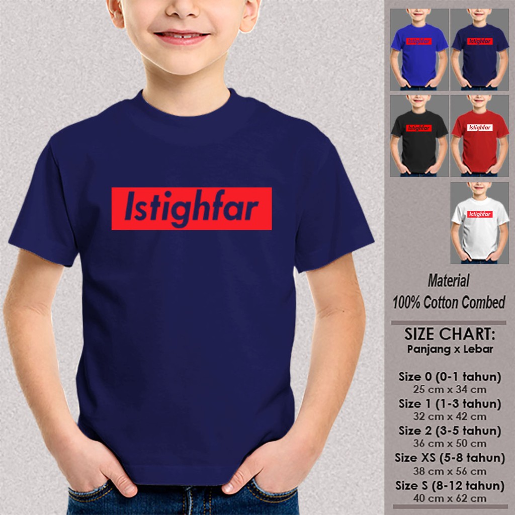 Kaos Anak Baju Muslim Sn Asmsmy172 Istighfar Suprim Ukuran 1 12 Kaos Anak Baju Muslim Sn Asmsmy172 Istighfar Suprim Ukuran 1 12