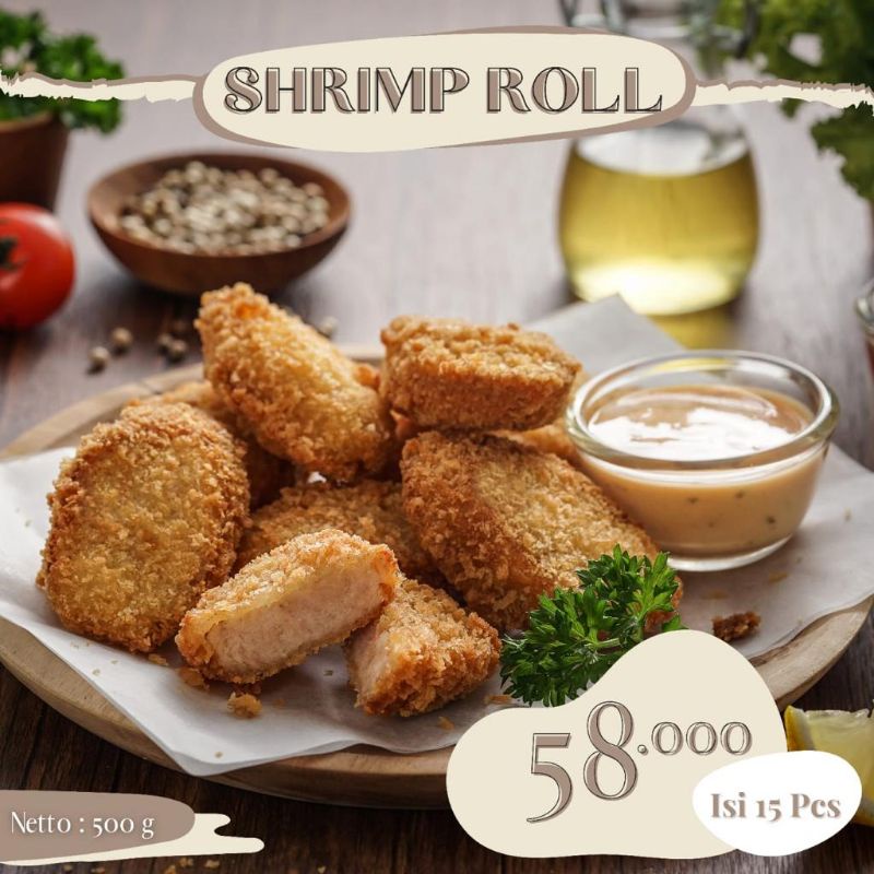 

SHRIMP ROLL
