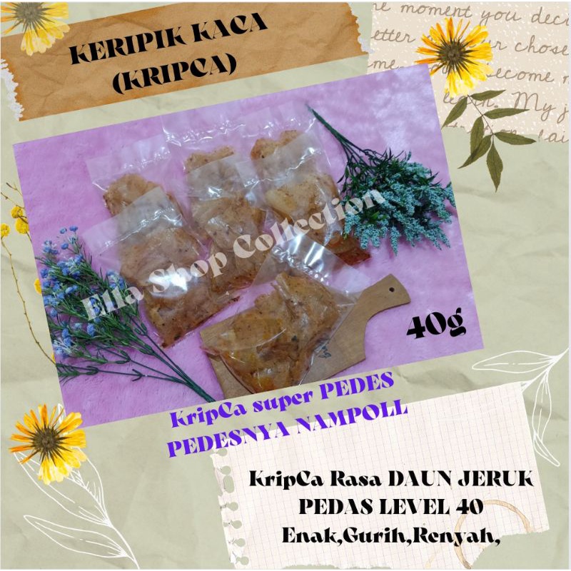 

ELS_KRIPCA PEDAS/KERIPIK RASA DAUN JERUK/KRIPCA RASA DAUN JERUK/KERIPIK KACA/KERIPIK BELING/KRIPCA BALADO/KRIPCA GURIH