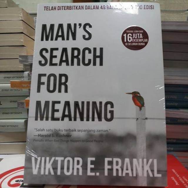 Man's Search For Meaning