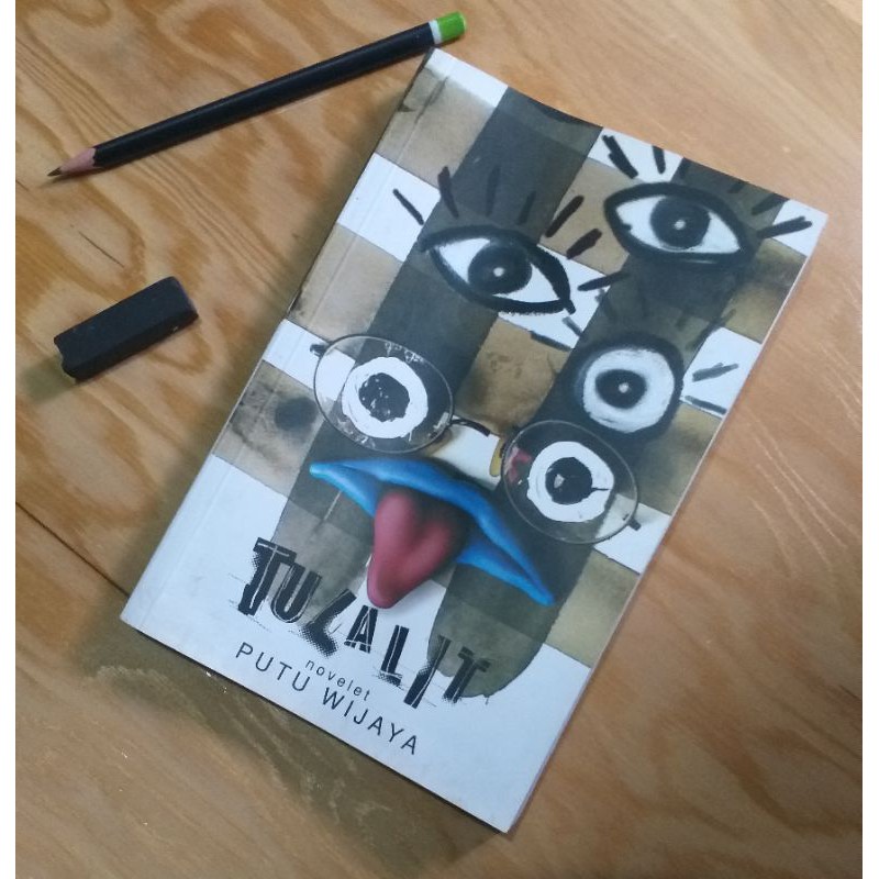 Tulalit - Putu Wijaya