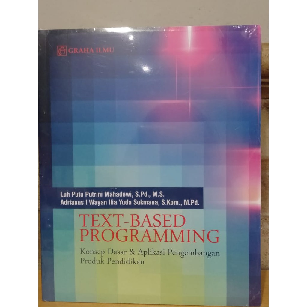 Jual Text-Based Programming Konsep Dasar & Aplikasi Pengembangan Produk ...
