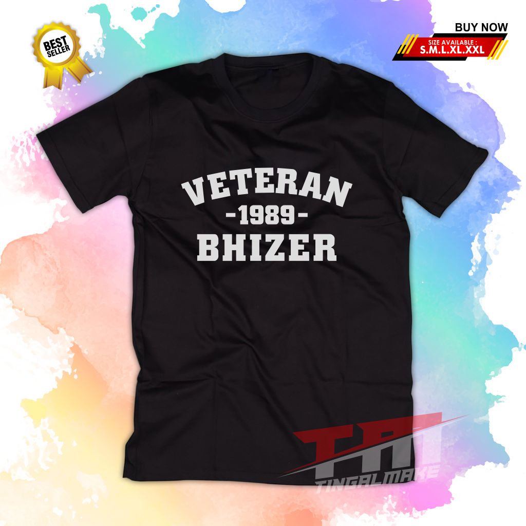 KAOS VETERAN BHIZER 89 UNISEX / BAJU BHIZER 1989 / BAJU KATAK BHIZER BHIPURI / KAOS SASMITA JAYA VS 