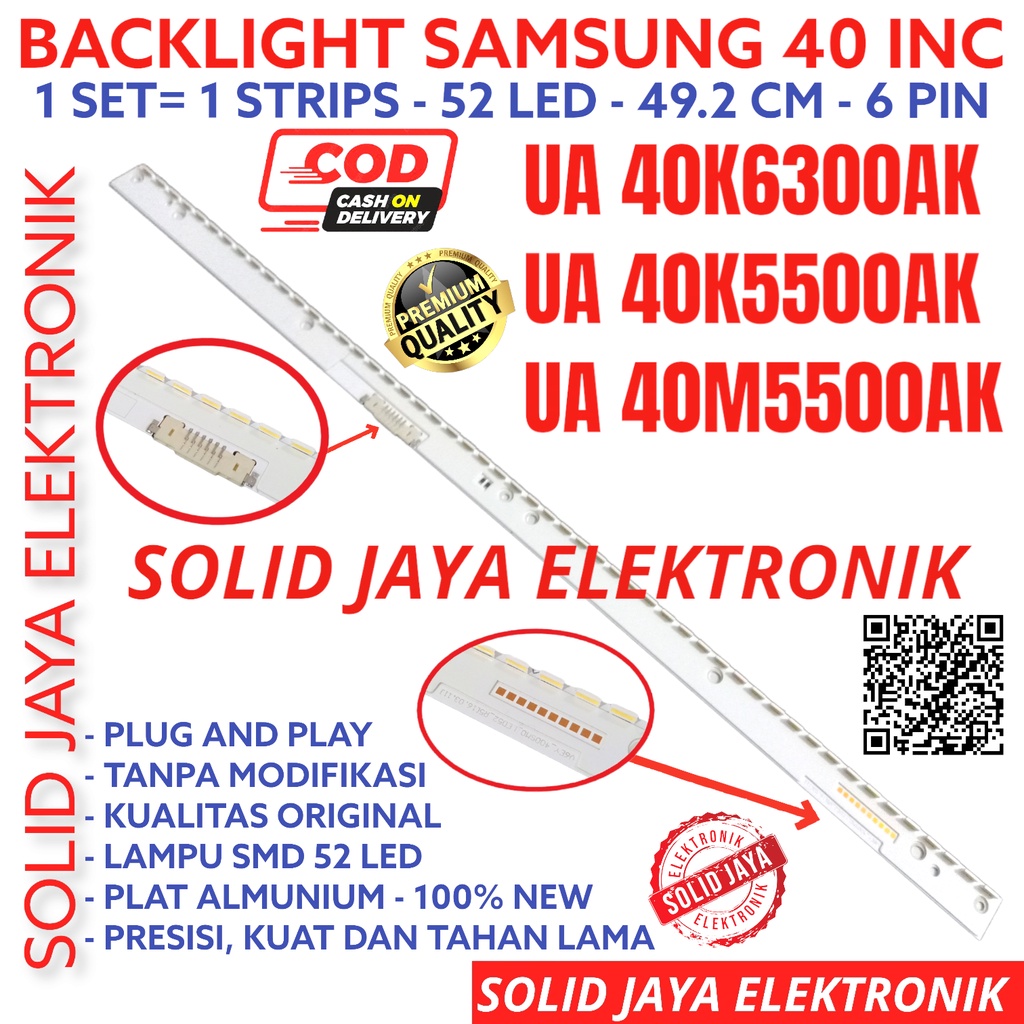 BACKLIGHT TV LED SAMSUNG 40 INC UA 40K6300 40K5500 40M5500 40K6300AK 40K5500AK 40M5500AK UA40K6300 UA40K5500 UA40M5500 AK 40K 40M LAMPU BL SMD 52K UA40K6300AK UA40K5500AK UA40M5500AK UA-40K6300AK UA-40K5500AK UA-40M5500AK STRIP STRIPS SMD 40INC 40INC 40IN