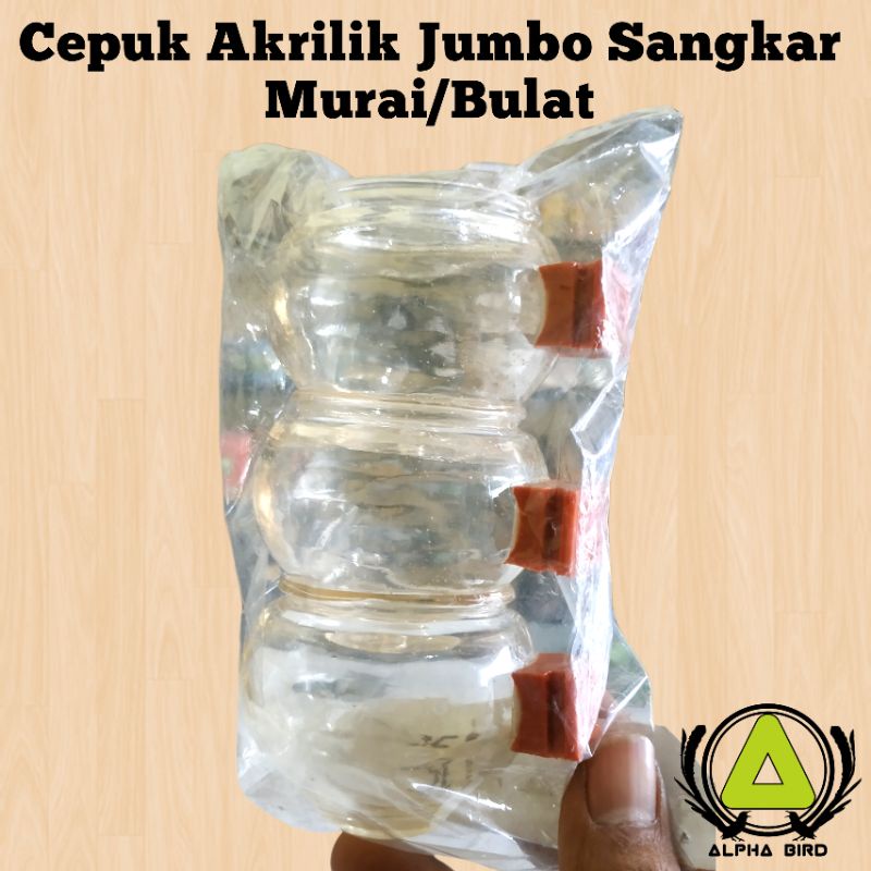 Cepuk Akrilik Jumbo Sangkar Murai/Bulat