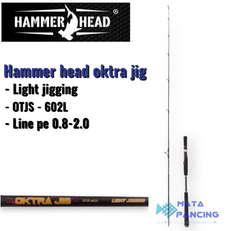 Joran hammer head oktra jig OTJS-602L light jigging