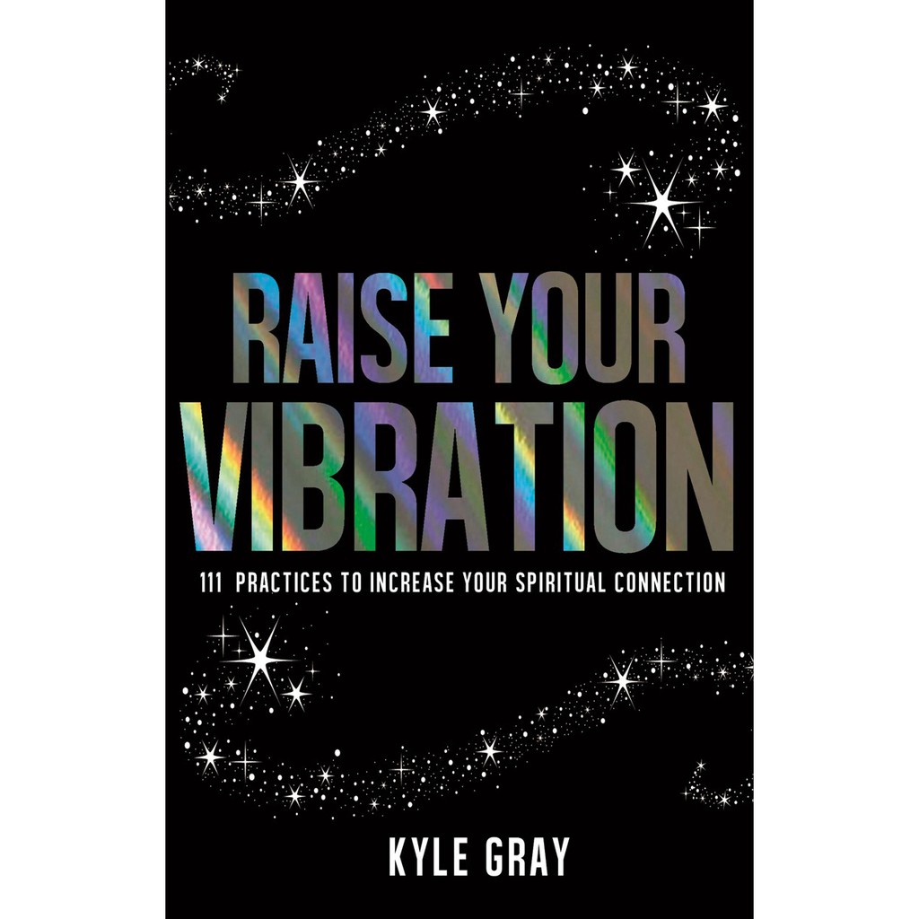 

BUKU MURAH Raise Your Vibration (kyle gray)