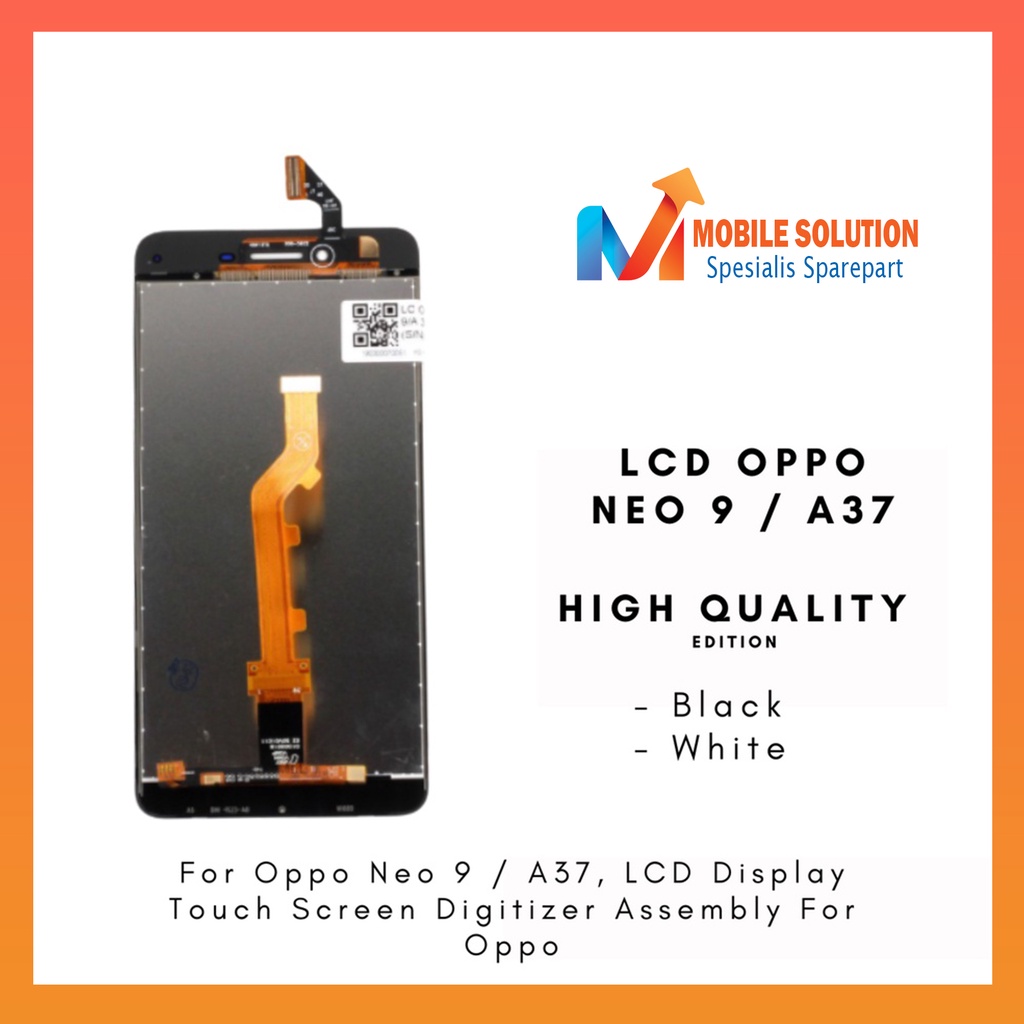 Grosir LCD Oppo Neo 9  LCD Oppo A37 ORIGINAL 100% Fullset Touchscreen - Parts Kompatibel Dengan Produk Oppo Garansi 1 Bulan + Packing / Bubbel