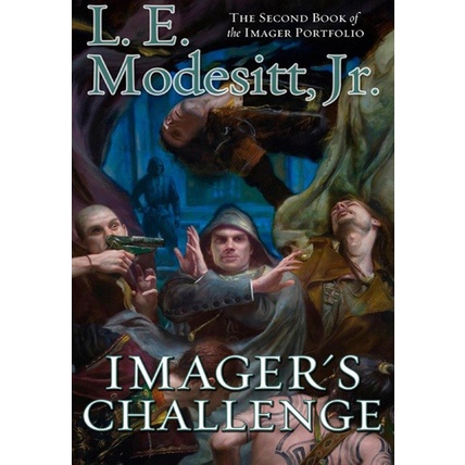

PROMO!!! IMAGER'S CHALLENGE: BOOK TWO OF THE IMAGER PORFOLIO - L. E. MODESITT TERBARU