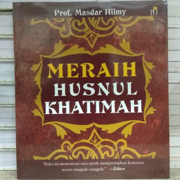 Meraih Husnul Khatimah