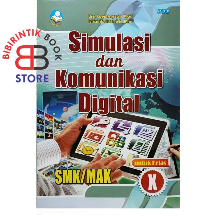 SIMULASI & KOMUNIKASI DIGITAL SMK/MAK X