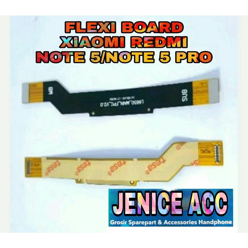 FLEXIBEL BOARD XIAOMI REDMI NOTE 5 XIAOMI REDMI NOTE 5 PRO