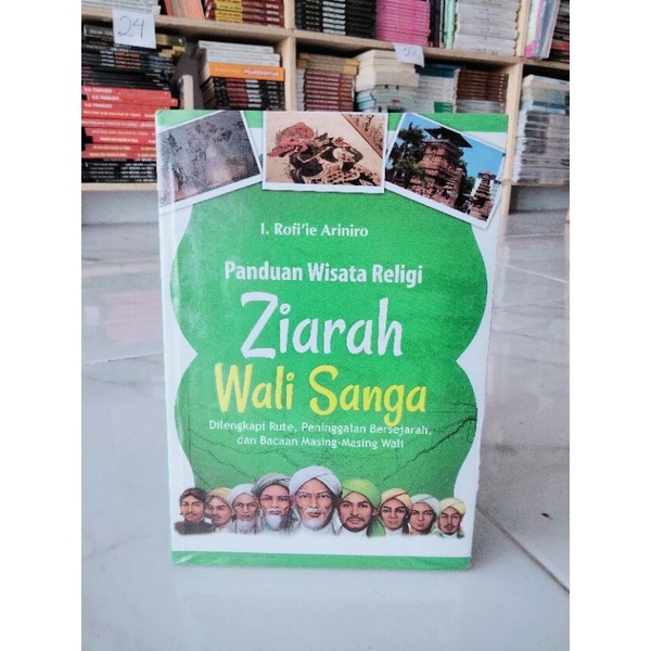 BUKU WALI SONGO / PANDUAN WISATA WALI SONGO / RELIGI / PANDUAN WISATA RELIGI ZIARAH WALI SANGA
