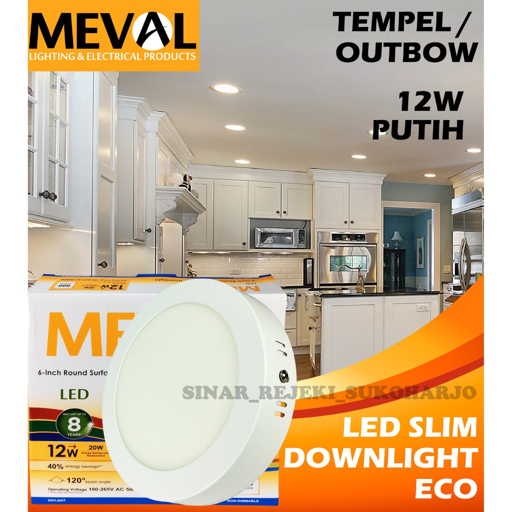 MEVAL 12W Eco Round / Bulat LED Slim Downlight OB / OUTBOW Putih