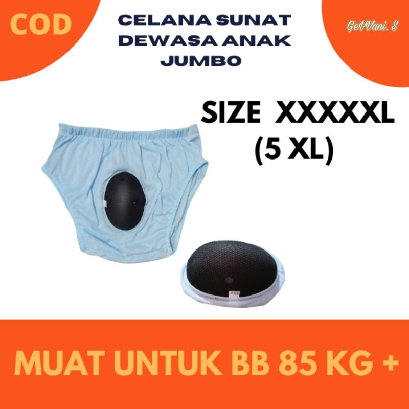 Celana Sunat Dewasa Anak Laki -laki Jumbo Ukuran Besar Gendut XXXXXL 5XL XXXXL 4XL