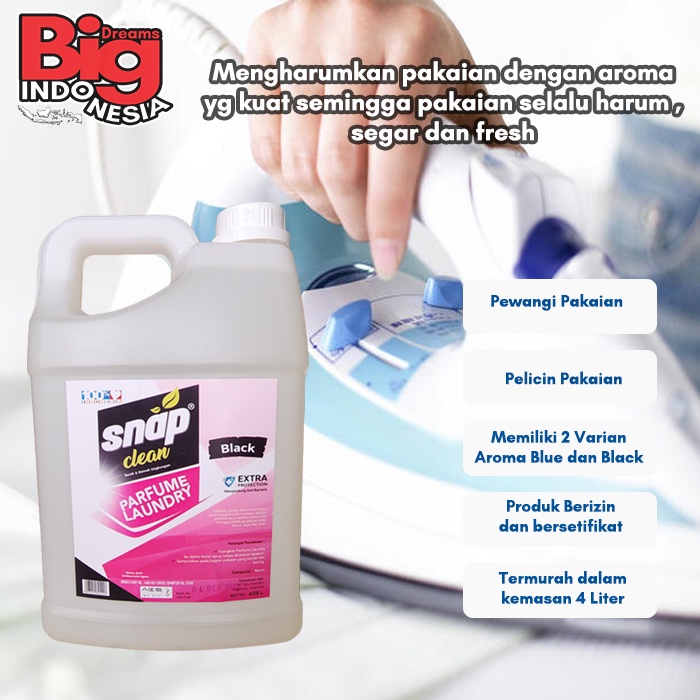 Parfume Laundry Pewangi Pelicin Pakaian Pengharum Baju Setrika Laundry Snap Clean 4 Liter