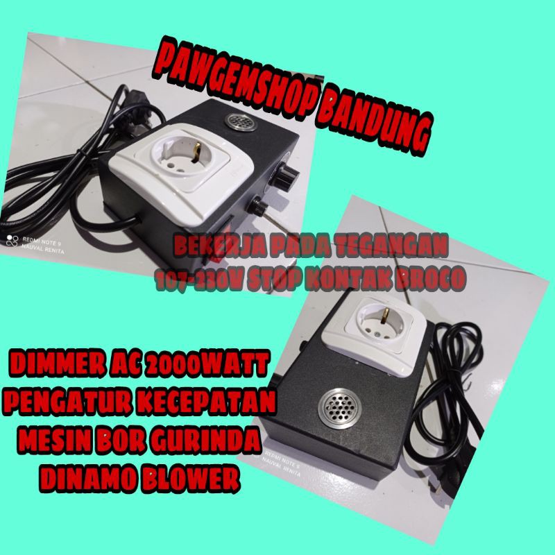 dimmer ac 2000watt pengatur kecepatan mesin dinamo gurinda blower bor