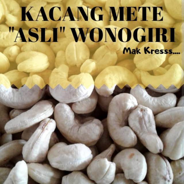 

Kacang Mete Lokal "ASLI" Wonogiri