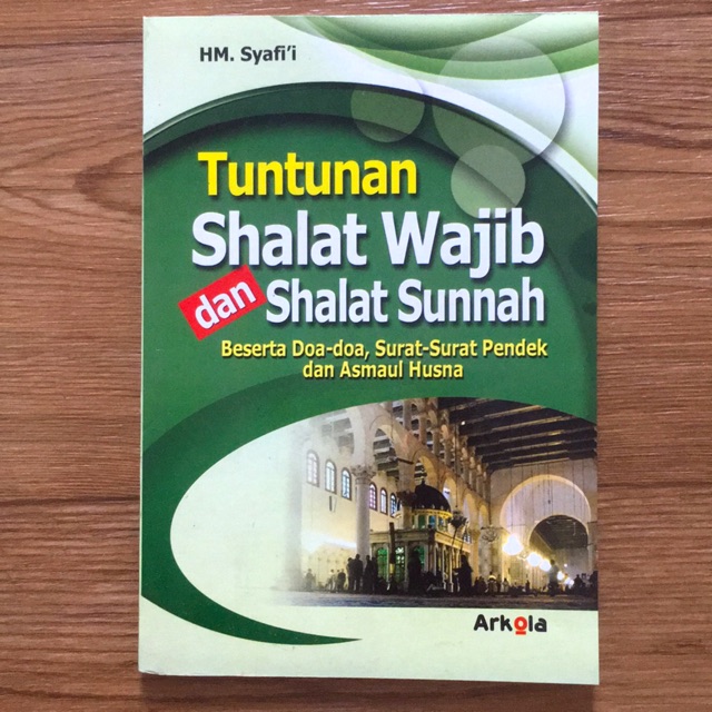 Buku Agama Tuntunan Sholat Wajib dan Sholat Shunnah