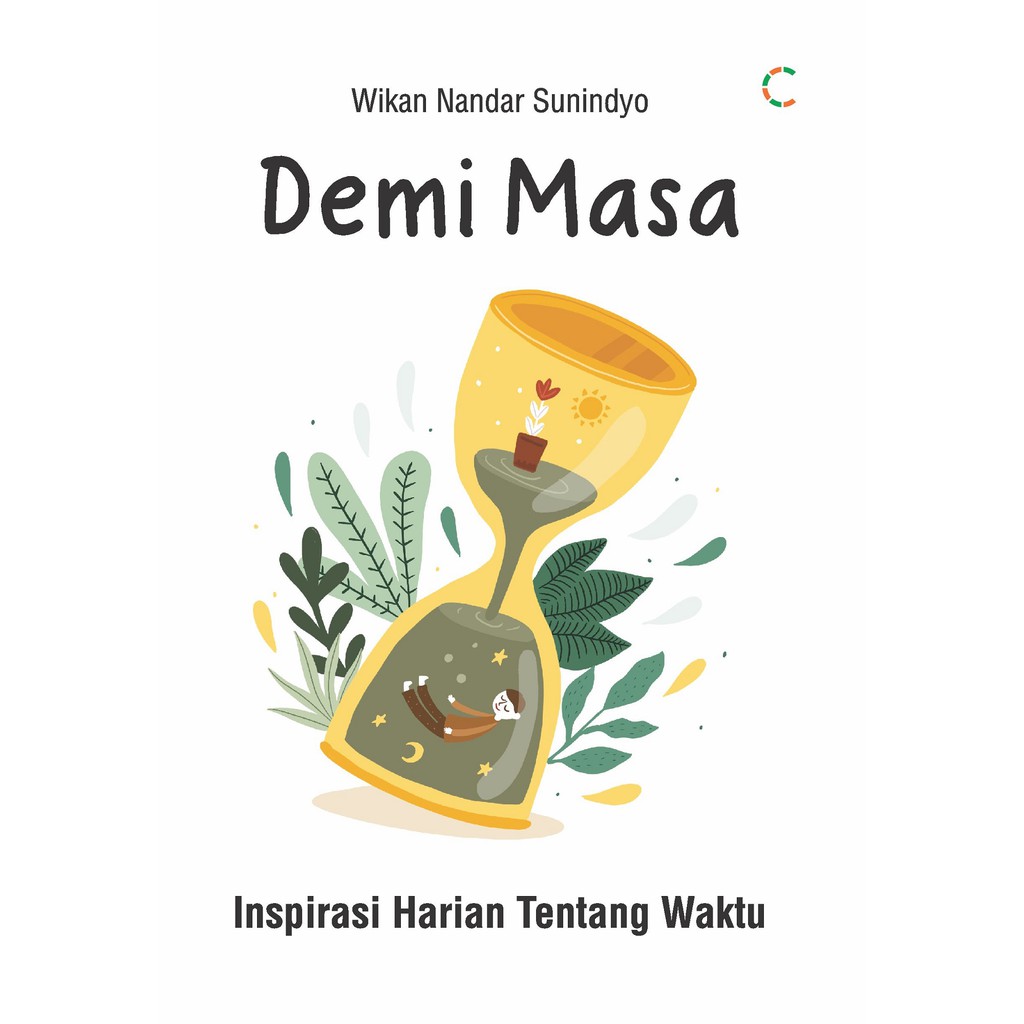 Demi Masa Inspirasi Harian tentang Waktu