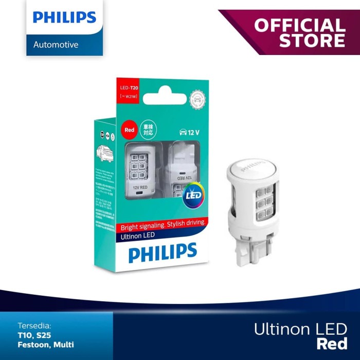 Philips Ultinon LED W21W T20 Lampu Malam Rem Stop Mobil Warna Merah