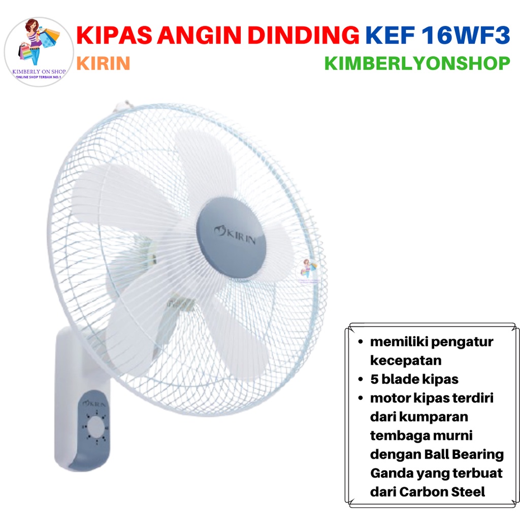 Kipas Angin Dinding 16 inch WALL FAN MOTOR BEARING KEF 16WF3 Kirin