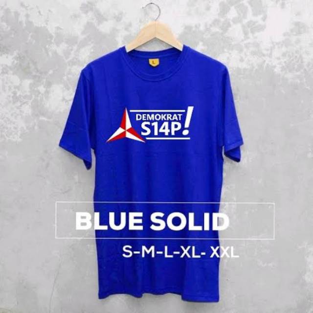 Kaos OBLONG PARTAI DEMOKRAT SIAP / kaos Distro pria partai demokrat