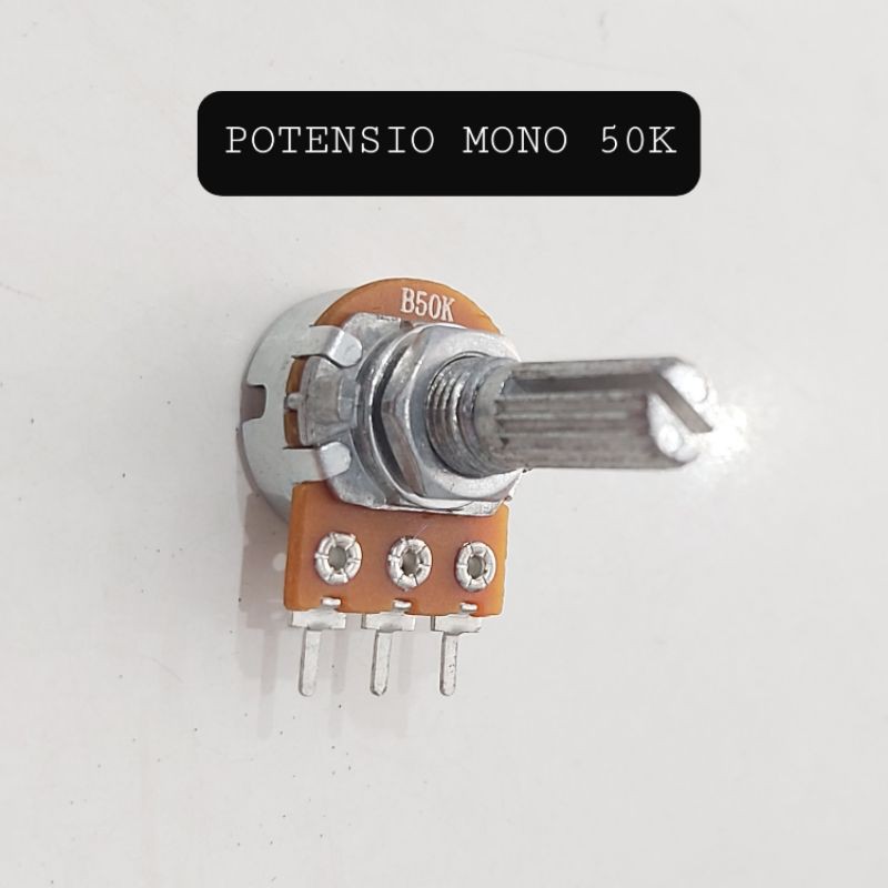 Potensio Mono Linear 50 K Potensiometer 50K