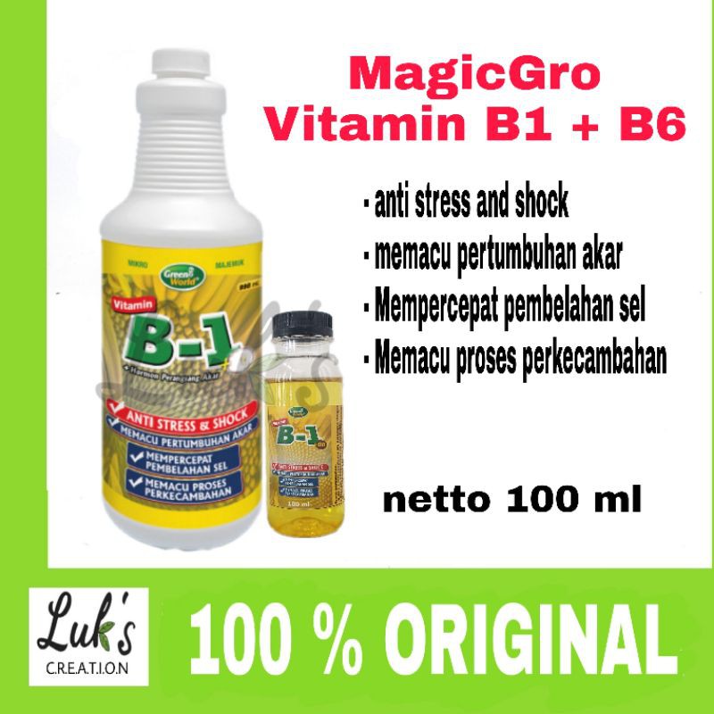 Magic Gro Vitamin B1 plus B6 green world anti stress tanaman