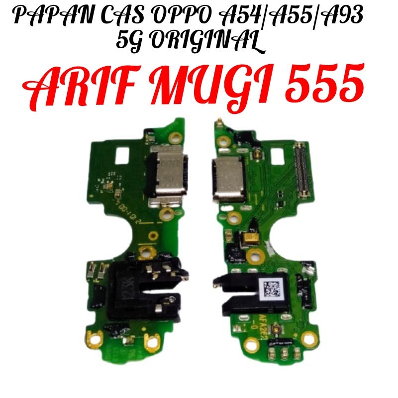 BOARD PAPAN CAS CHARGER KONEKTOR CONEKTOR OPPO A54-A55-A93 5G PLUG IN MIC ORIGINAL