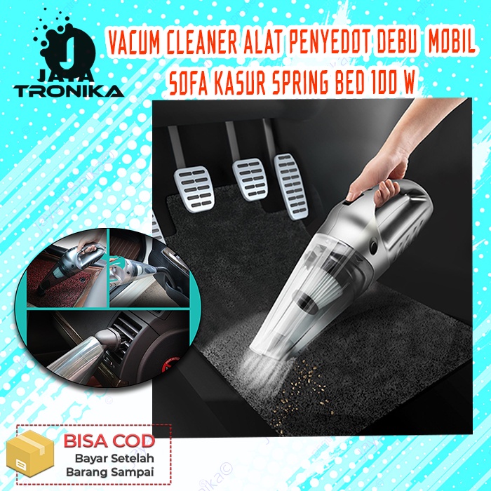 VACUM CLEANER ALAT PENYEDOT HISAP DEBU KOTORAN JOK MOBIL SOFA KASUR SPRING BED 100 W