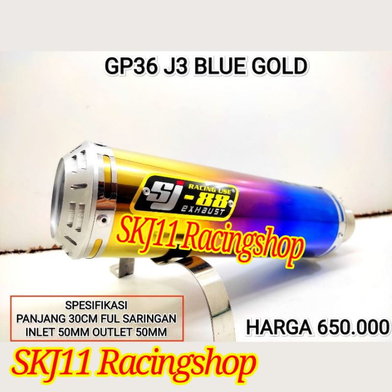 DISKON 3% Slincer Silincer Knalpot Racing SJ88 GP36 J3 Blue Gold Panjang 30 cm Full Saringan Inlet Outlet 50 mm Terlaris Termurah
