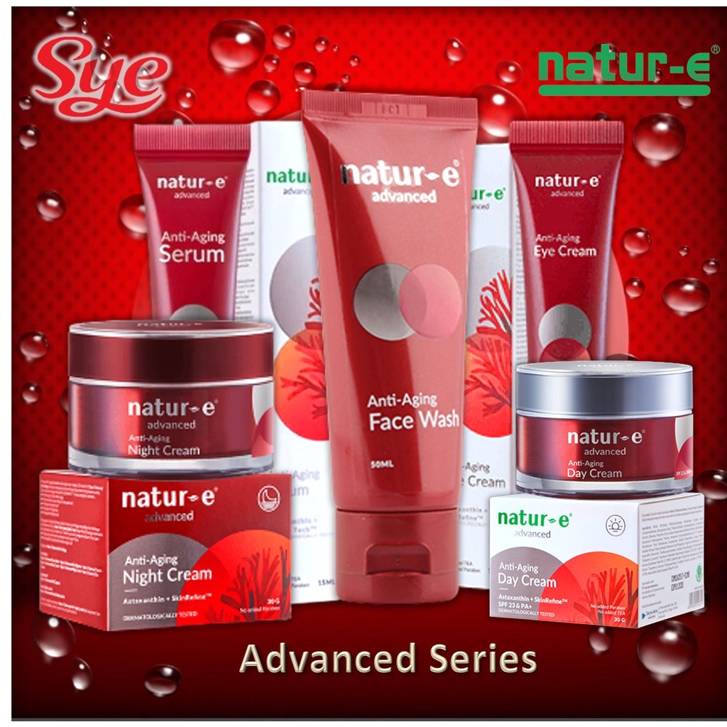 BPOM NATUR-E ADVANCED ANTI AGING SERIES / NATUR E ANTI AGING / SYE