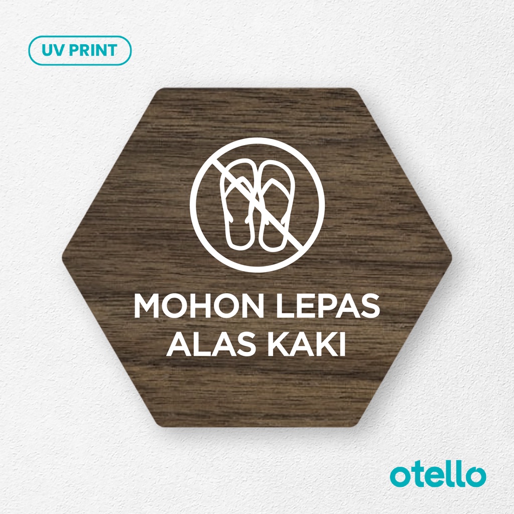 Signage Mohon Lepas Alas Kaki Sign Board Kayu Label Rambu Papan Tempel Sticker Petunjuk Peraturan