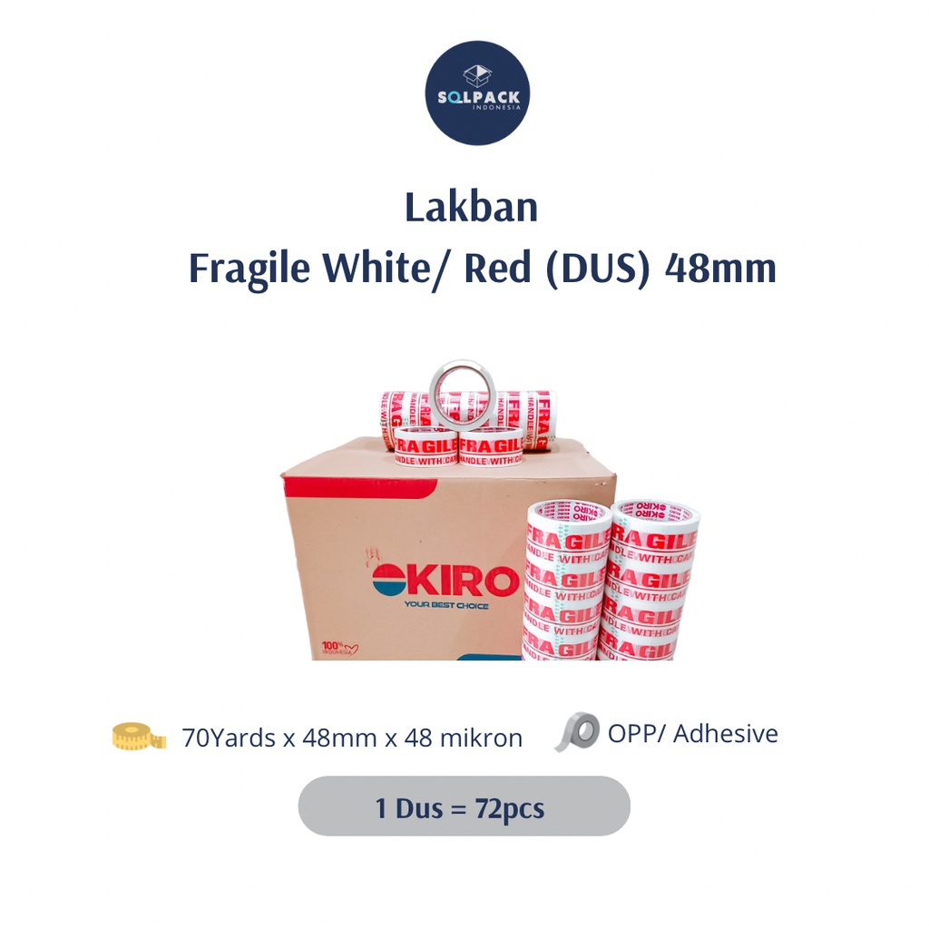 

Lakban Okiro Fragile (48mm) - Putih tulisan merah. SUPER LENGKET!(DUS)